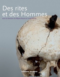 Des rites et des hommes : Les pratiques symboliques des Celtes, des Ibères et des Grecs en Provence, en Languedoc et en Catalogne