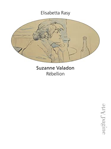 Suzanne Valadon: Révolte