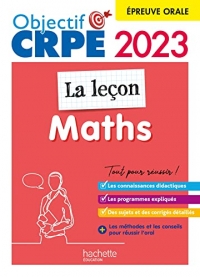 Objectif CRPE 2023 - Maths - La leçon - épreuve orale d'admission