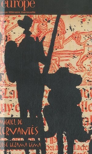 Europe, N° 979-980 Novembre- : Miguel de Cervantès, José Lezama Lima