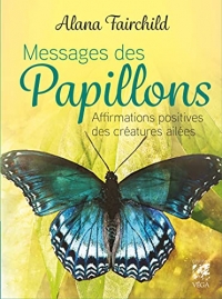 Oracle Messages des papillons - Affirmations positives des créatures ailées