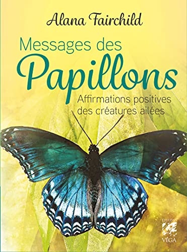 Oracle Messages des papillons - Affirmations positives des créatures ailées