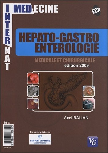 Hépato-gastro-entérologie médicale et chirurgicale
