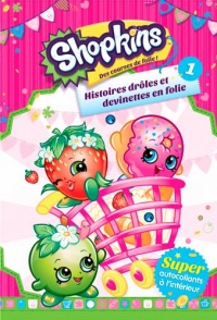 Shopkins : Histoires drôles et devinettes en folie Tome 1