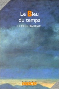 Le bleu du temps