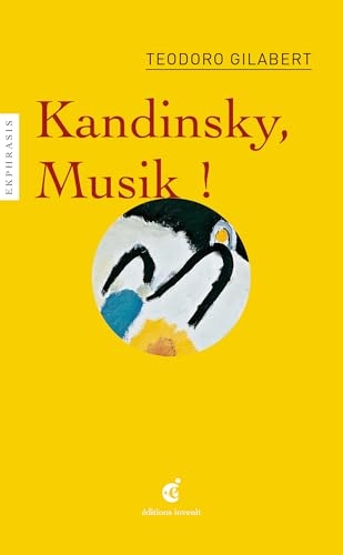 Kandinsky, Musik !