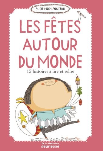 Les fêtes autour du monde