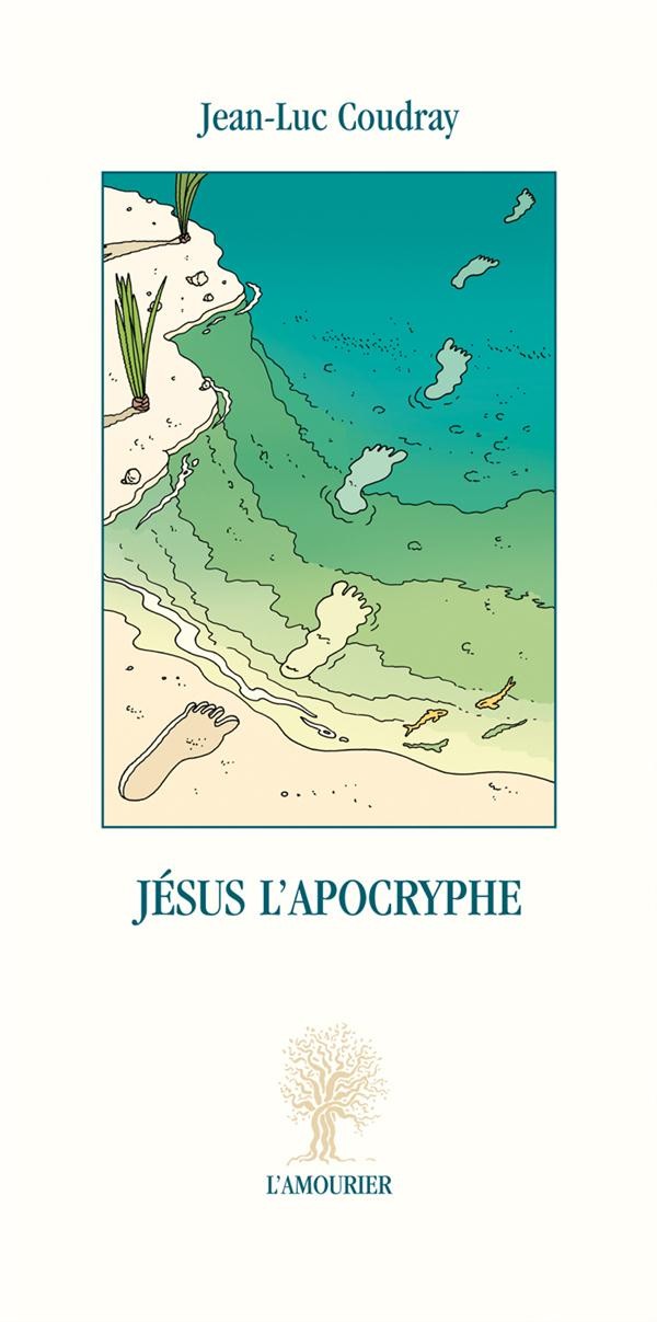 Jésus l'apocryphe