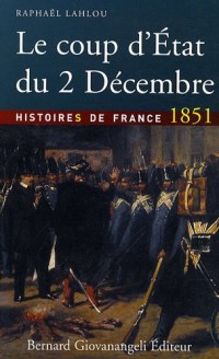 Le coup d'état du 2 décembre 1851