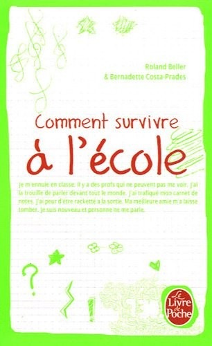Comment survivre à l'école