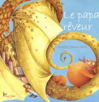 Le Le Papa rêveur