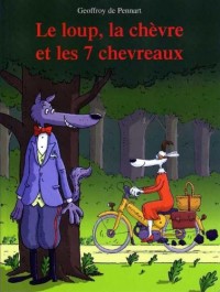 le loup la chevre et les 7 chevreaux