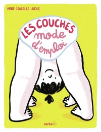Les couches : mode d'emploi