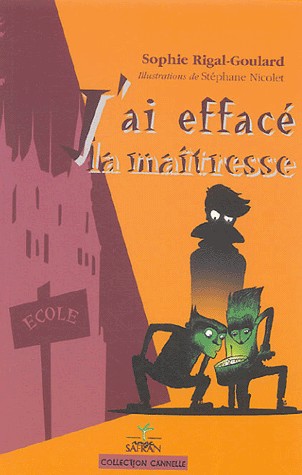 J'ai effacé la maîtresse