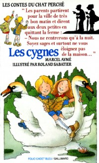 Les Contes du chat perché, N° 7 : Les Cygnes