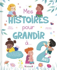 Mes histoires pour grandir à 2 ans