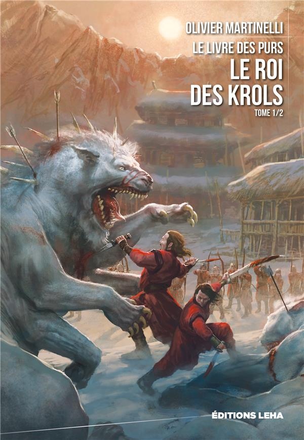 Le Livre des Purs T1, le Roi des Krols