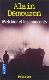 Melchior et les innocents