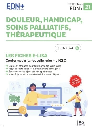 Douleur, handicap, soins palliatifs, thérapeutique: Les fiches E-Lisa