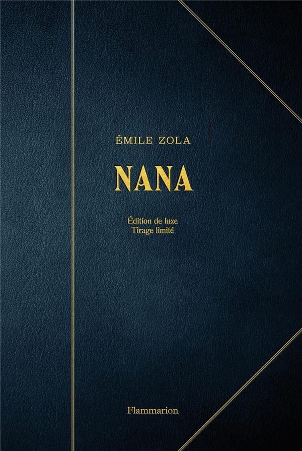 Nana: Edition luxe - Tirage limité