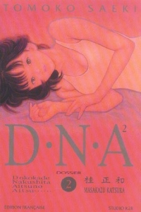 DNA, tome 2