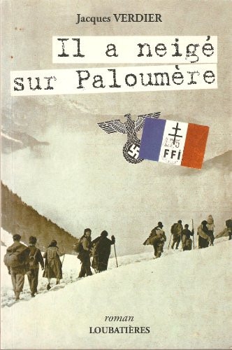 Il a neigé sur Paloumère