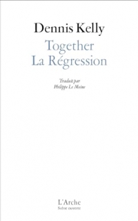 Together / La Régression