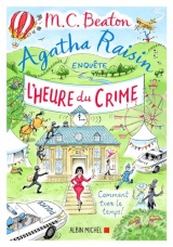 Agatha Raisin enquête 35 - L'Heure du crime