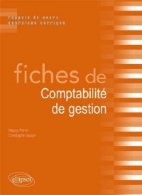 Fiches de Comptabilité de Gestion Rappels de Cours et Exercices Corrigés