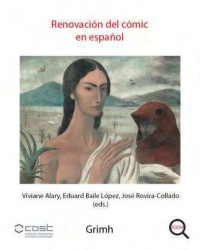 Renovación del cómic en español: Lecturas de España a Hispanoamérica