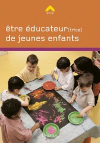 Etre éducatrice de jeunes enfants