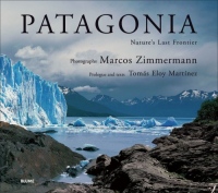 Patagonia: Nature's Last Frontier