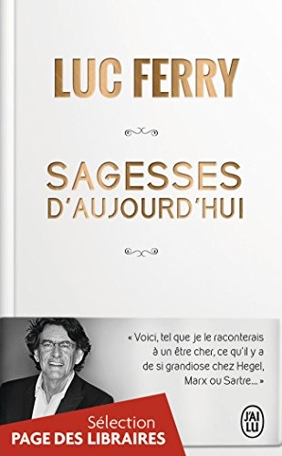Sagesses d'hier et d'aujourd'hui
