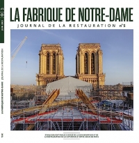 LA FABRIQUE DE NOTRE DAME 5: JOURNAL DE LA RESTAURATION