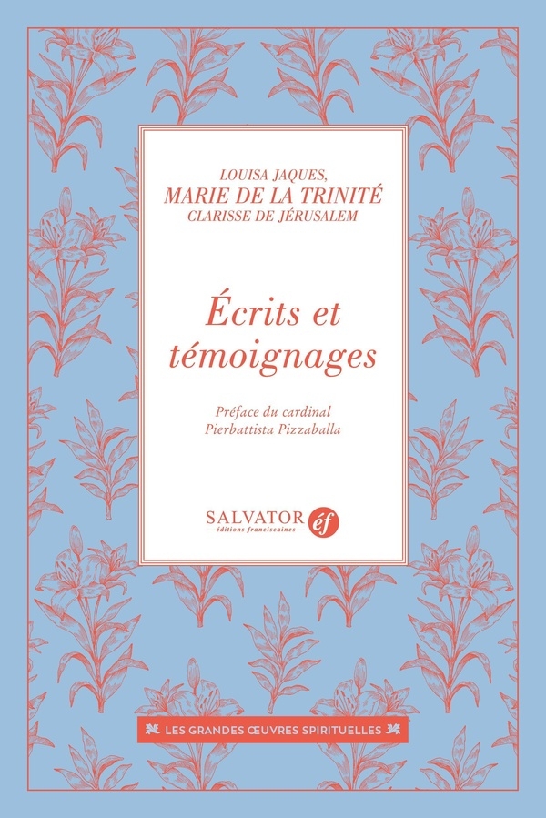 Écrits et témoignages