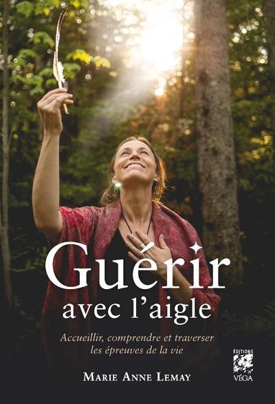 Guérir avec l'aigle
