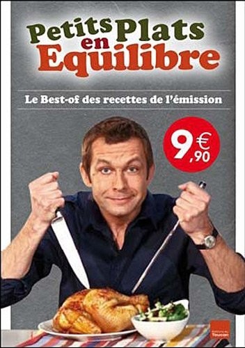 Petits plats en équilibre : Le best-of