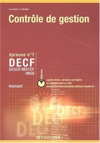 DECF Epreuve N° 7 Contrôle de gestion. Avec CD-ROM