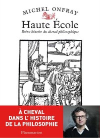 Haute Ecole : Brève histoire du cheval philosophique