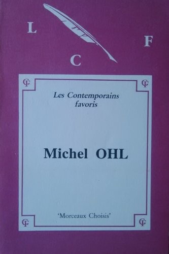 Morceaux Choisis de Michel Ohl