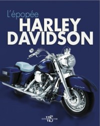 EPOPEE HARLEY-DAVIDSON
