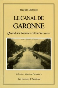 Le Canal de Garonne