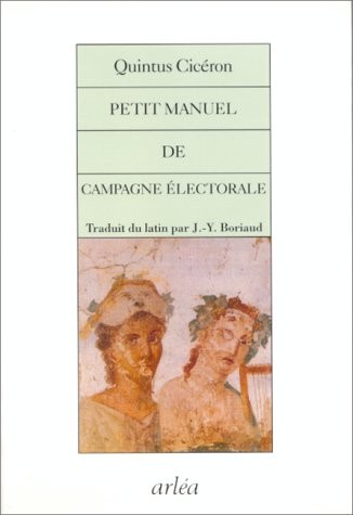 Petit manuel de campagne électorale