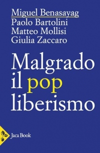 Malgrado il pop liberismo