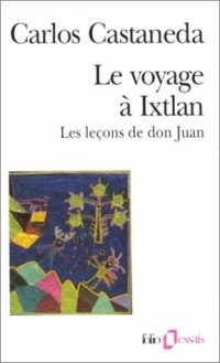 Le Voyage à Ixtlan