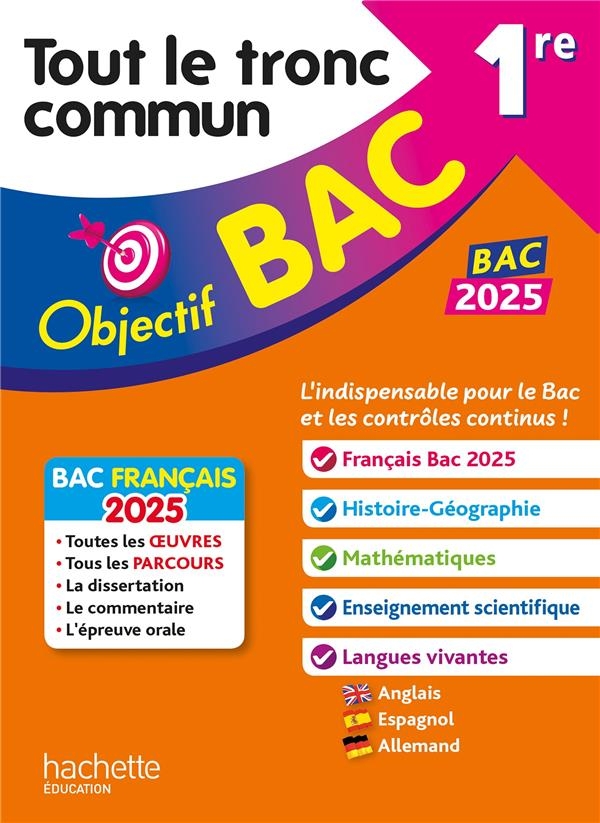 Objectif BAC 2025 - 1re Tout le tronc commun