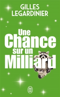 Une chance sur un milliard