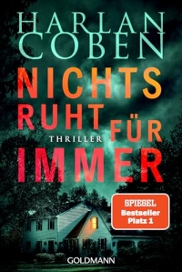 Nichts ruht für immer: Thriller