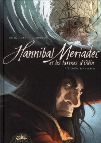 Hannibal Meriadec et les larmes d'Odin T01