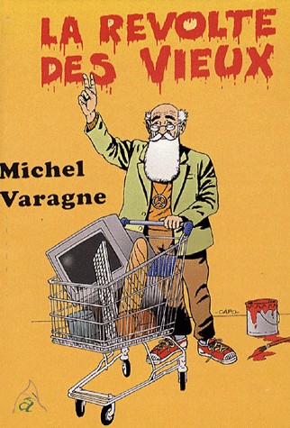 La révolte des vieux